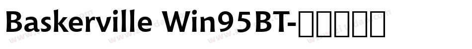 Baskerville Win95BT字体转换